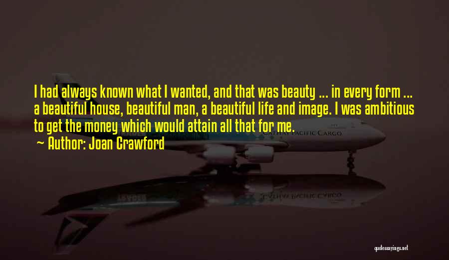 Man And Money Quotes By Joan Crawford