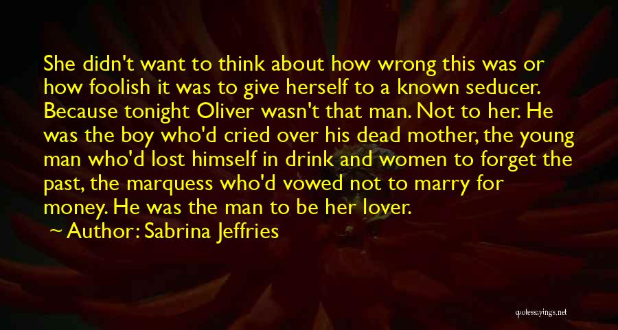Man And Money Quotes By Sabrina Jeffries