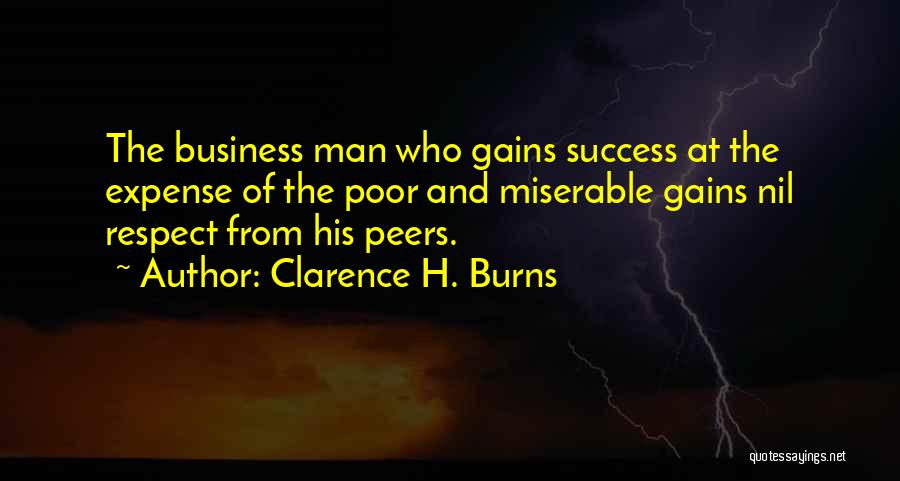 Man And Respect Quotes By Clarence H. Burns