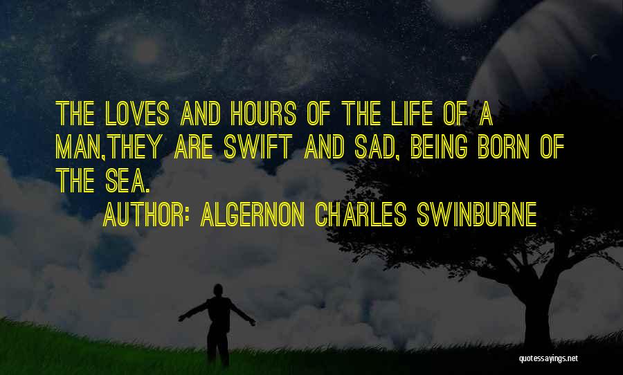 Man And Sea Quotes By Algernon Charles Swinburne