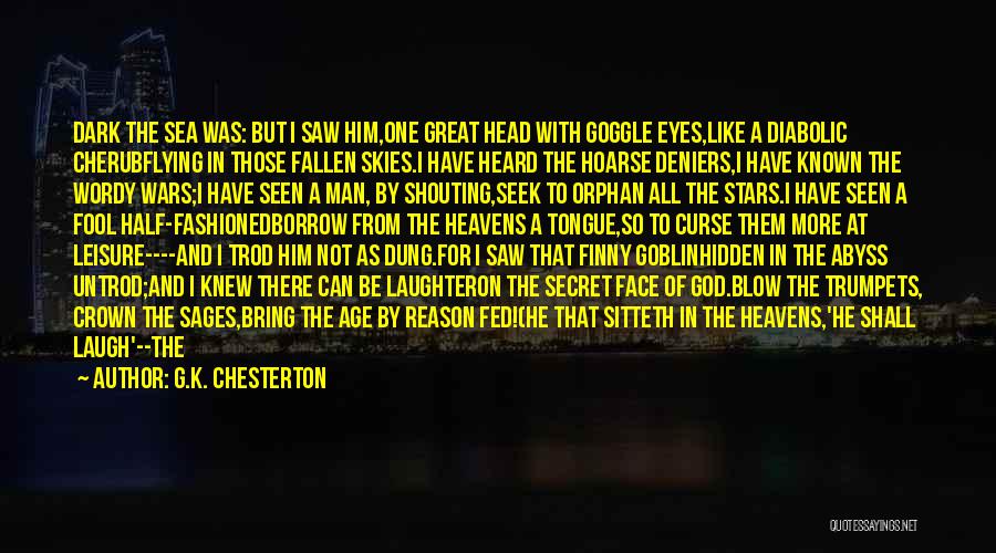 Man And Sea Quotes By G.K. Chesterton