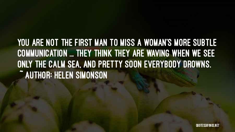 Man And Sea Quotes By Helen Simonson