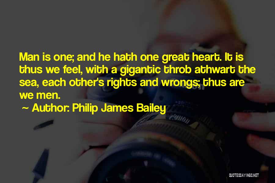 Man And Sea Quotes By Philip James Bailey