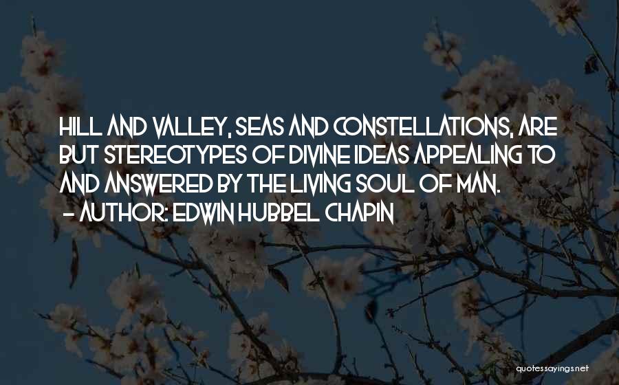 Man And The Sea Quotes By Edwin Hubbel Chapin