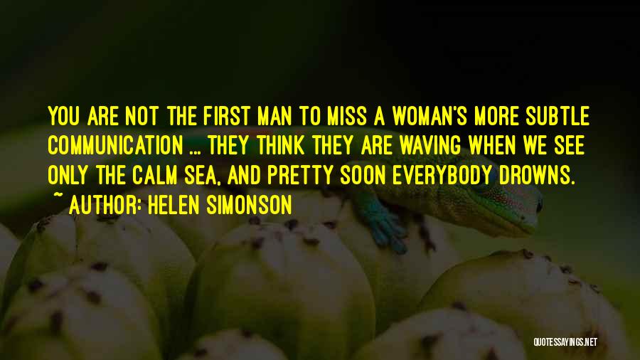 Man And The Sea Quotes By Helen Simonson