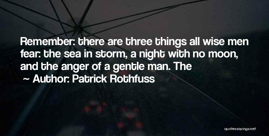 Man And The Sea Quotes By Patrick Rothfuss