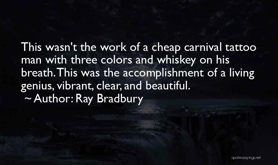 Man And Whiskey Quotes By Ray Bradbury