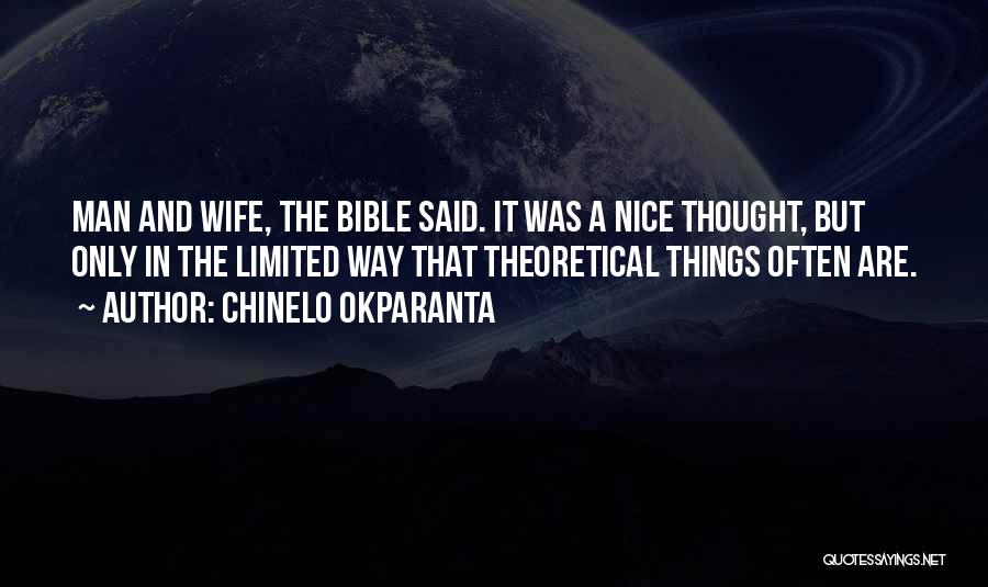 Man And Wife Bible Quotes By Chinelo Okparanta