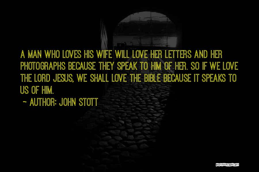 Man And Wife Bible Quotes By John Stott