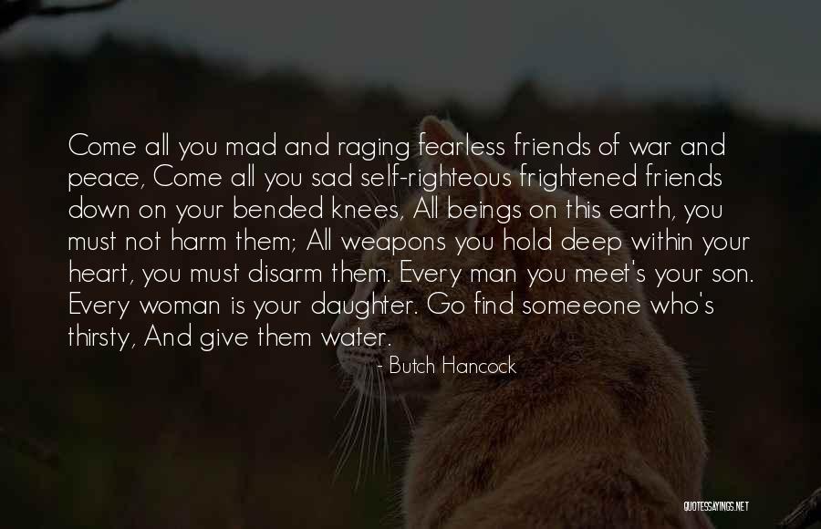 Man And Woman Best Friends Quotes By Butch Hancock Man And Woman Best Friends Quotes By Butch Hancock