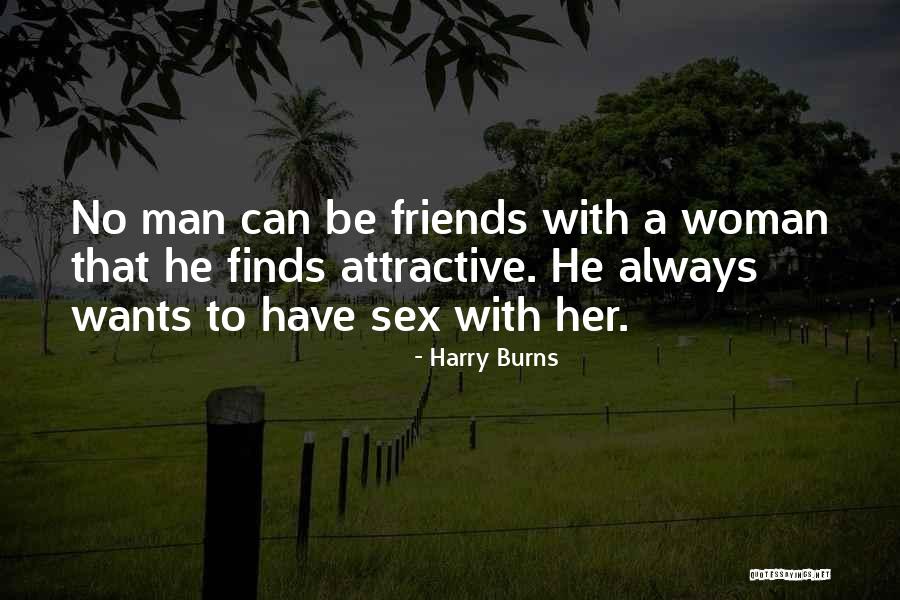 Man And Woman Best Friends Quotes By Harry Burns