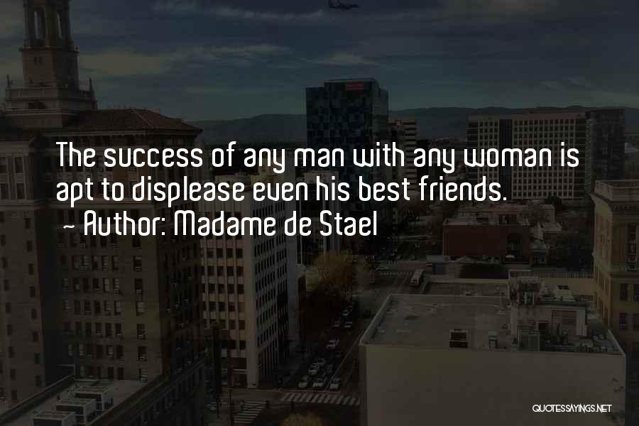 Man And Woman Best Friends Quotes By Madame De Stael