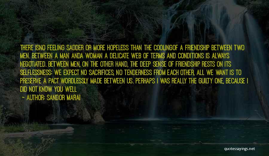 Man And Woman Friendship Quotes By Sandor Marai