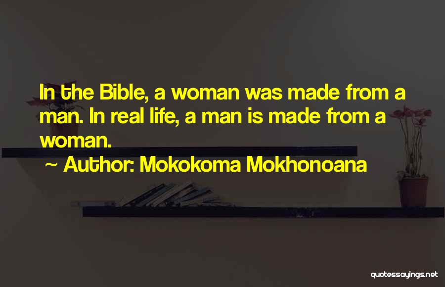 Man And Woman From The Bible Quotes By Mokokoma Mokhonoana