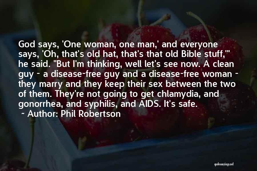 Man And Woman From The Bible Quotes By Phil Robertson