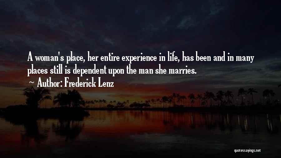 Man And Woman Life Quotes By Frederick Lenz