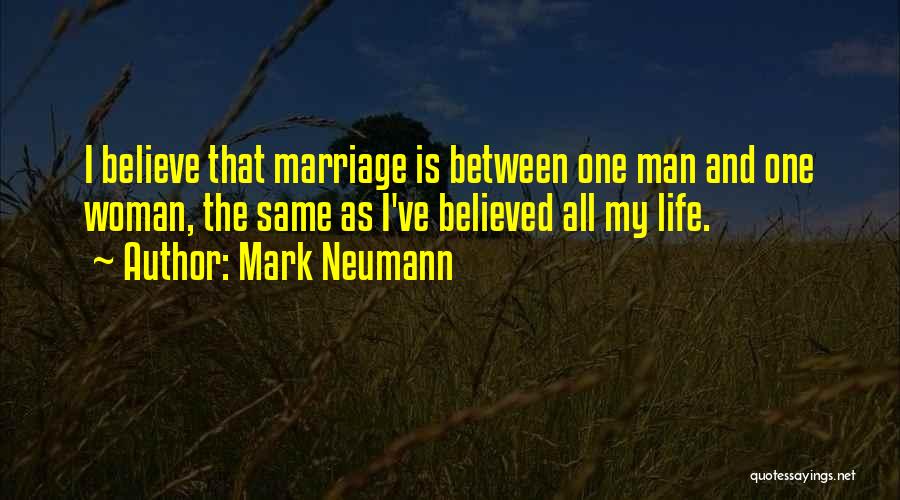 Man And Woman Life Quotes By Mark Neumann