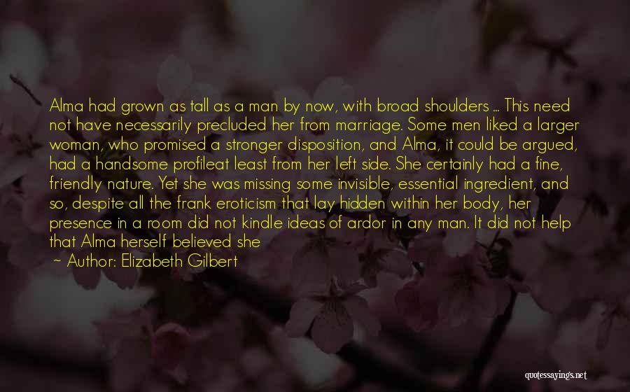Man And Woman Marriage Quotes By Elizabeth Gilbert