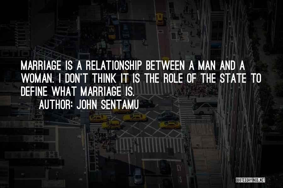 Man And Woman Marriage Quotes By John Sentamu
