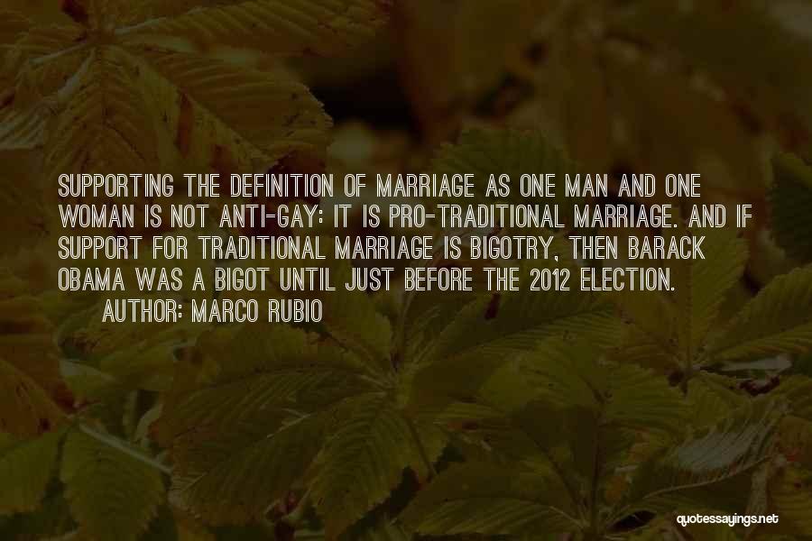 Man And Woman Marriage Quotes By Marco Rubio