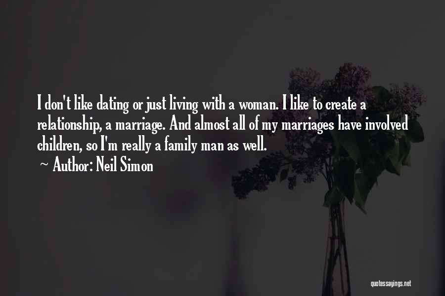 Man And Woman Marriage Quotes By Neil Simon