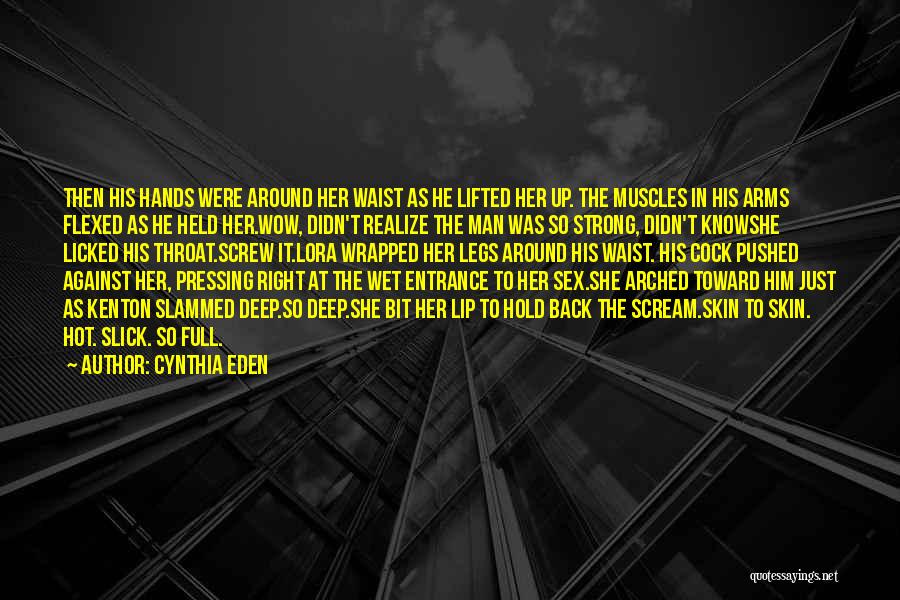 Man At Arms Quotes By Cynthia Eden