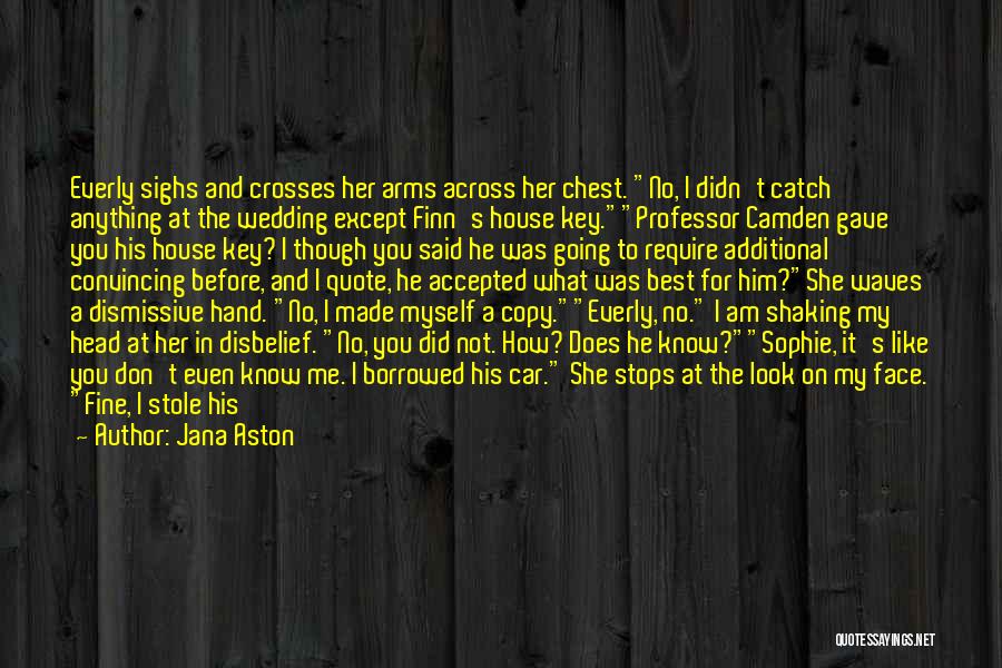 Man At Arms Quotes By Jana Aston