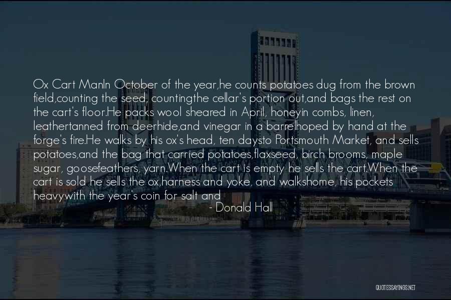 Man Bag Quotes By Donald Hall Man Bag Quotes By Donald Hall