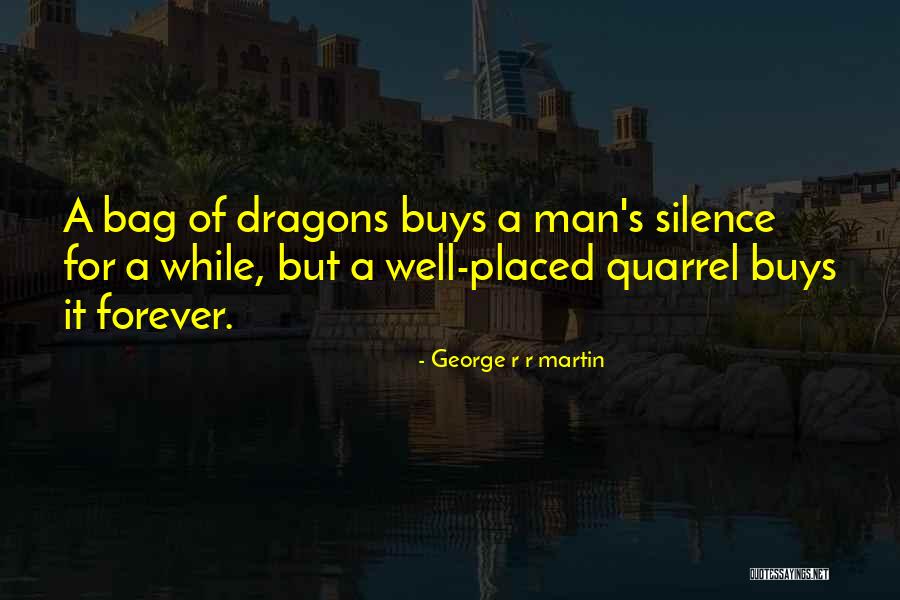 Man Bag Quotes By George R R Martin Man Bag Quotes By George R R Martin