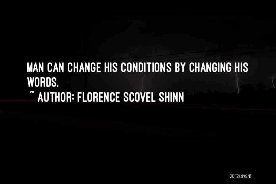 Man Can Change Quotes By Florence Scovel Shinn