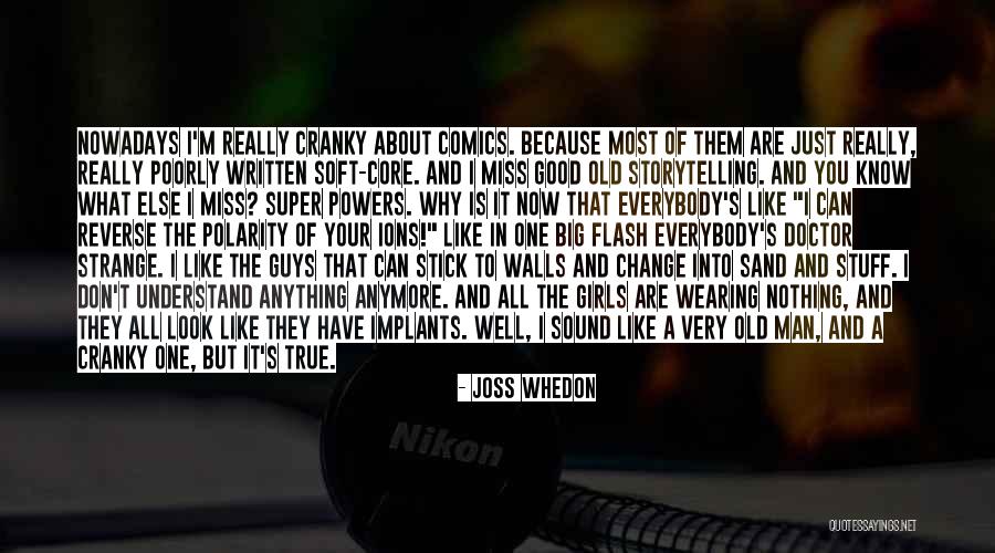 Man Can Change Quotes By Joss Whedon