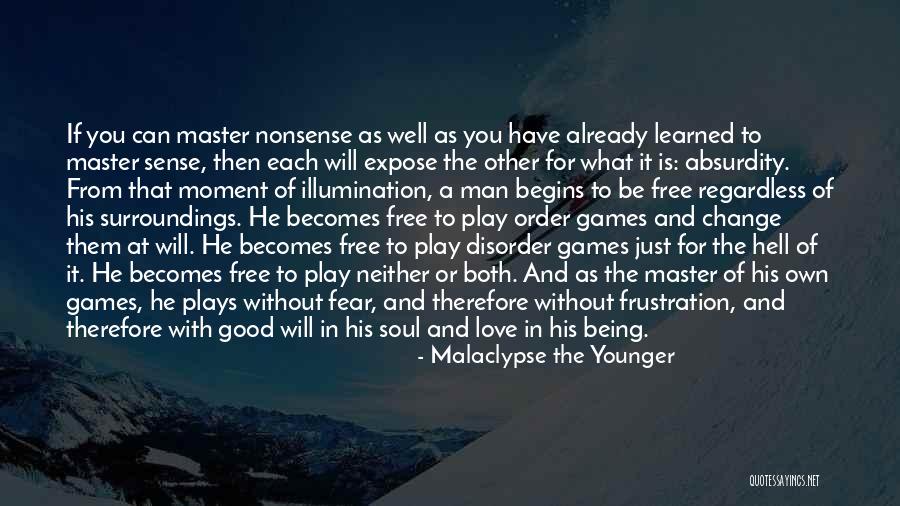 Man Can Change Quotes By Malaclypse The Younger Man Can Change Quotes By Malaclypse The Younger