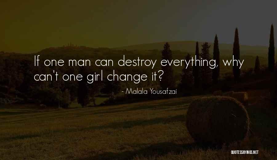 Man Can Change Quotes By Malala Yousafzai