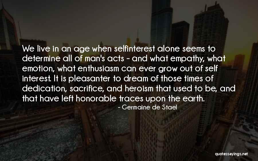 Man Can Dream Quotes By Germaine De Stael Man Can Dream Quotes By Germaine De Stael