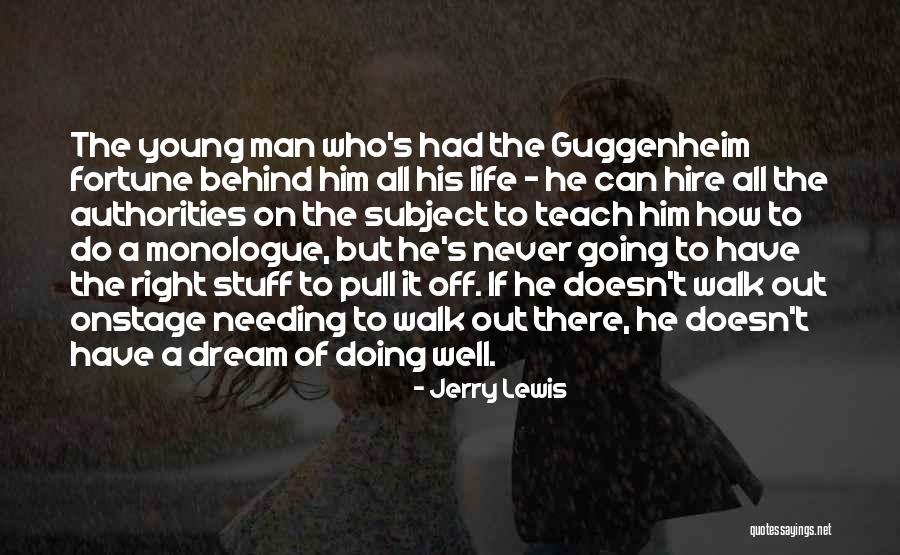 Man Can Dream Quotes By Jerry Lewis Man Can Dream Quotes By Jerry Lewis