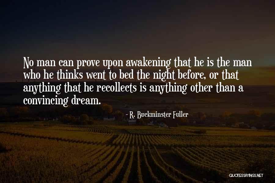Man Can Dream Quotes By R. Buckminster Fuller Man Can Dream Quotes By R. Buckminster Fuller