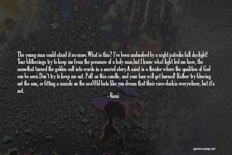 Man Can Dream Quotes By Rumi Man Can Dream Quotes By Rumi