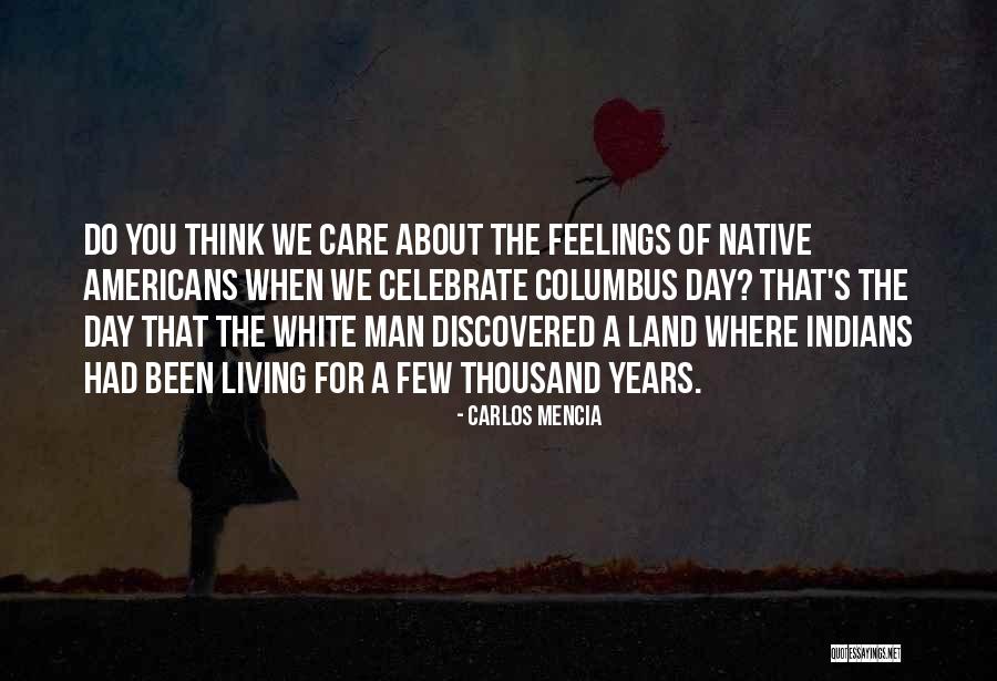 Man Care Quotes By Carlos Mencia Man Care Quotes By Carlos Mencia