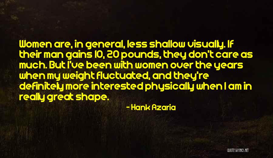 Man Care Quotes By Hank Azaria Man Care Quotes By Hank Azaria