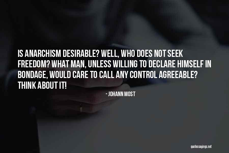 Man Care Quotes By Johann Most Man Care Quotes By Johann Most
