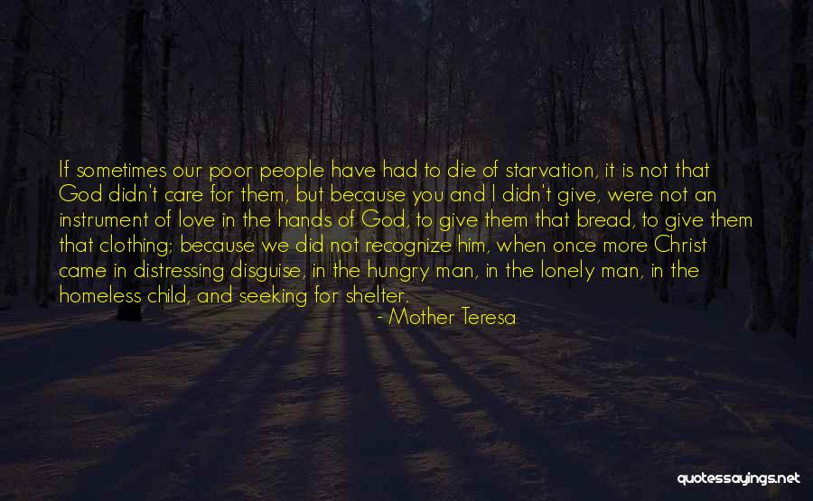 Man Care Quotes By Mother Teresa Man Care Quotes By Mother Teresa