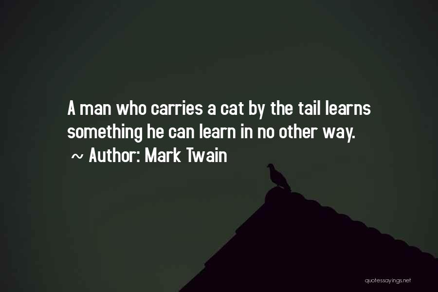 Man Cat Quotes By Mark Twain