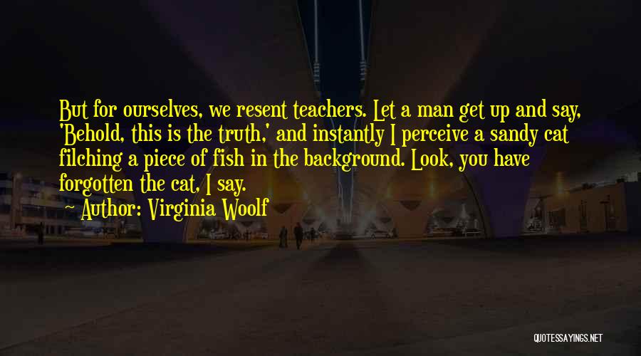 Man Cat Quotes By Virginia Woolf