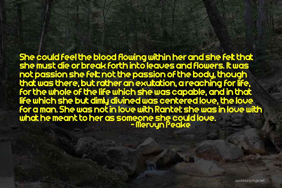 Man Centered Quotes By Mervyn Peake Man Centered Quotes By Mervyn Peake