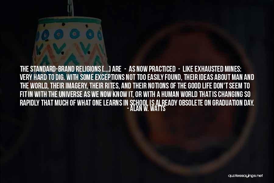 Man Changing Quotes By Alan W. Watts Man Changing Quotes By Alan W. Watts