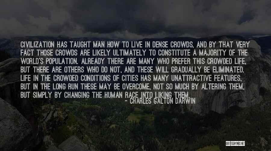 Man Changing Quotes By Charles Galton Darwin Man Changing Quotes By Charles Galton Darwin