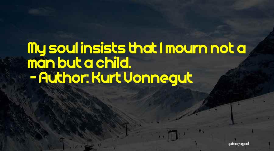 Man Child Quotes By Kurt Vonnegut