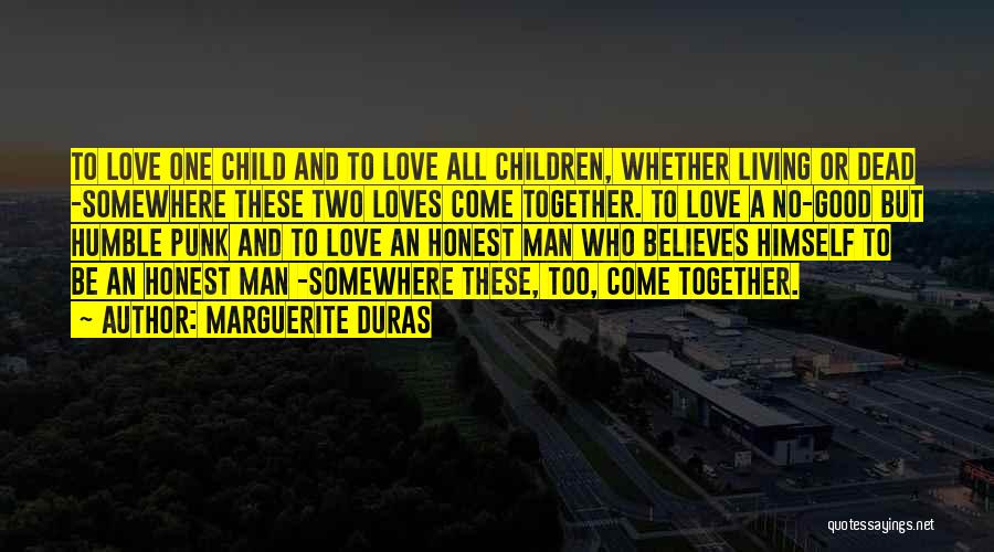 Man Child Quotes By Marguerite Duras