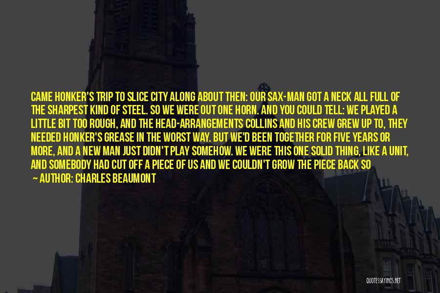 Man City Quotes By Charles Beaumont