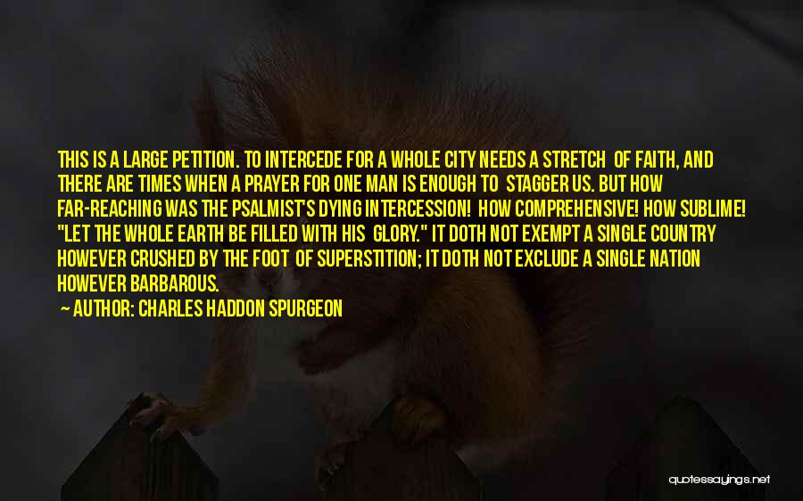 Man City Quotes By Charles Haddon Spurgeon